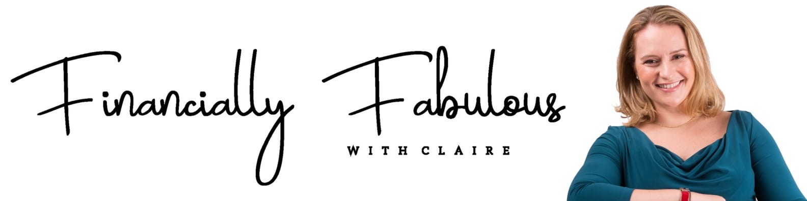 Financially Fabulous With Claire